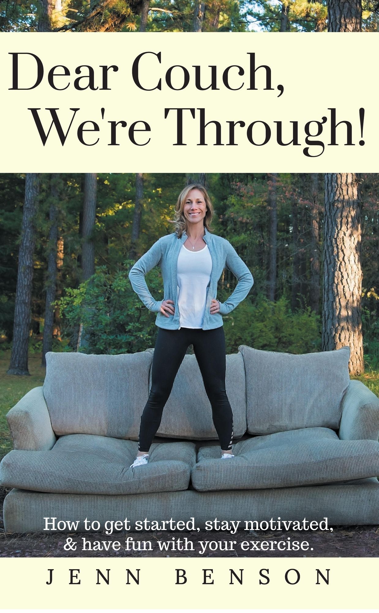 Dear Couch, We're Through!
