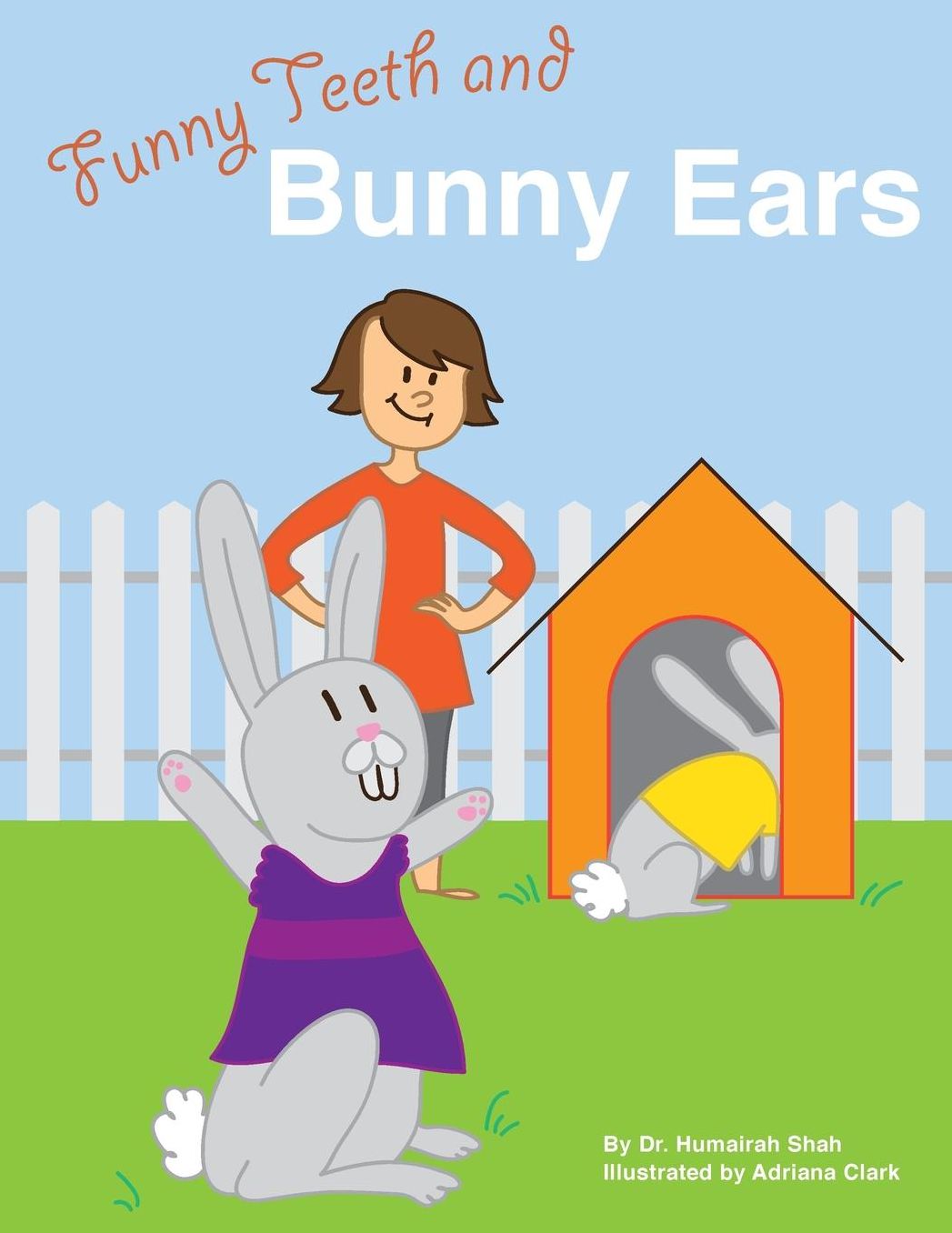 Funny Teeth and Bunny Ears