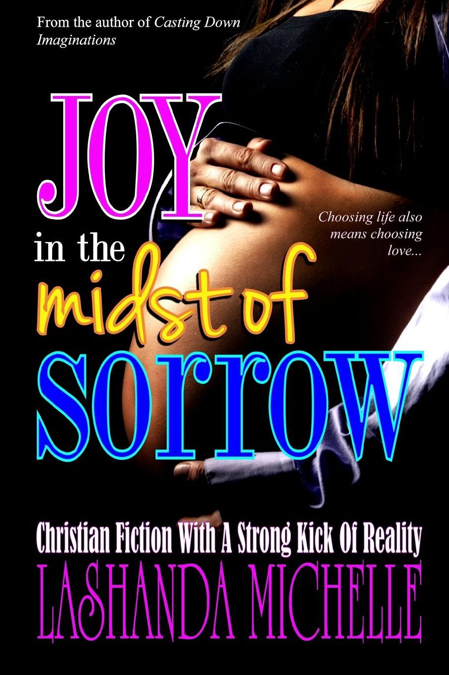 Joy In The Midst Of Sorrow