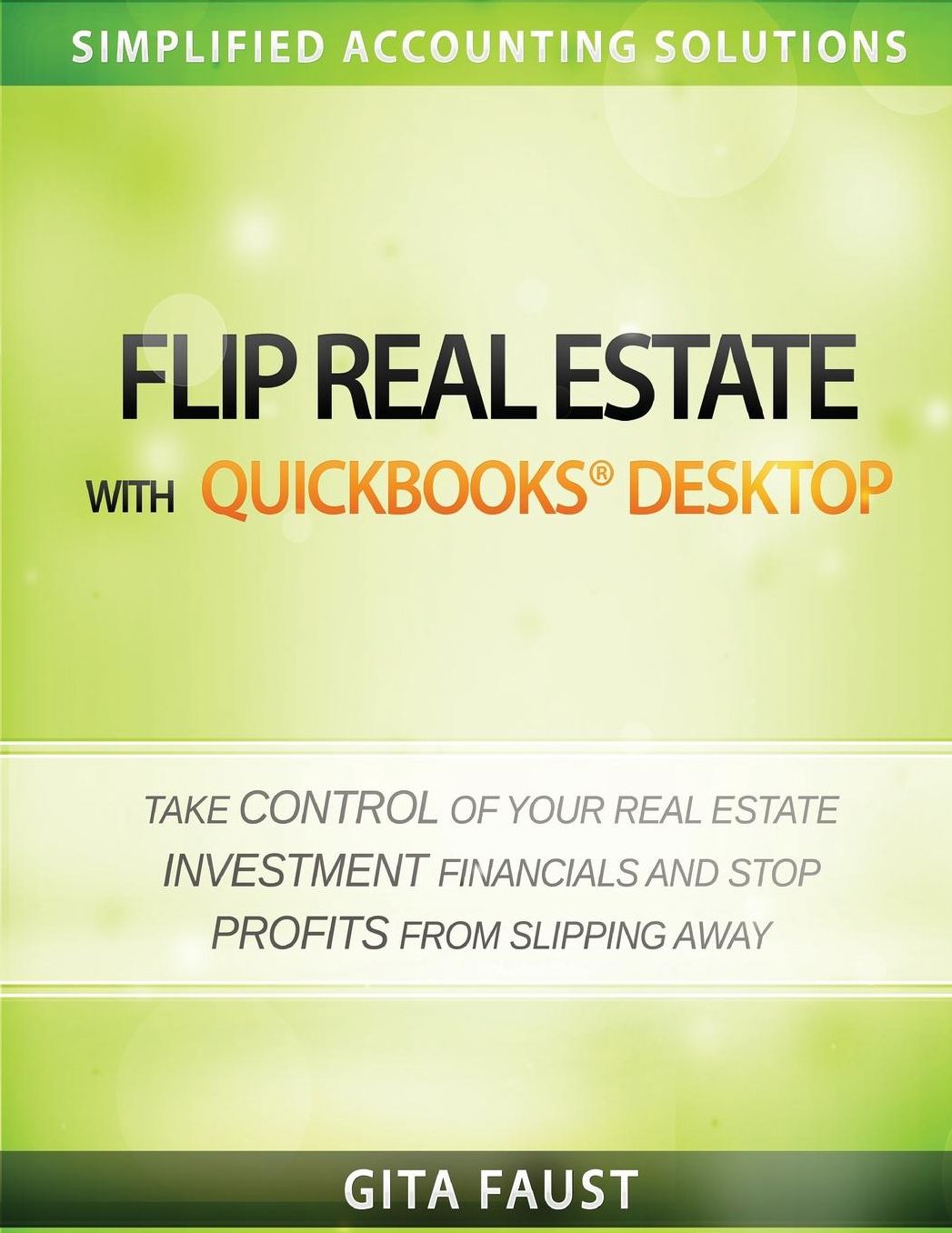 Flip Real Estate with QuickBooks Desktop