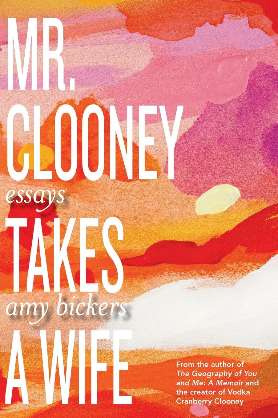 Mr. Clooney Takes a Wife