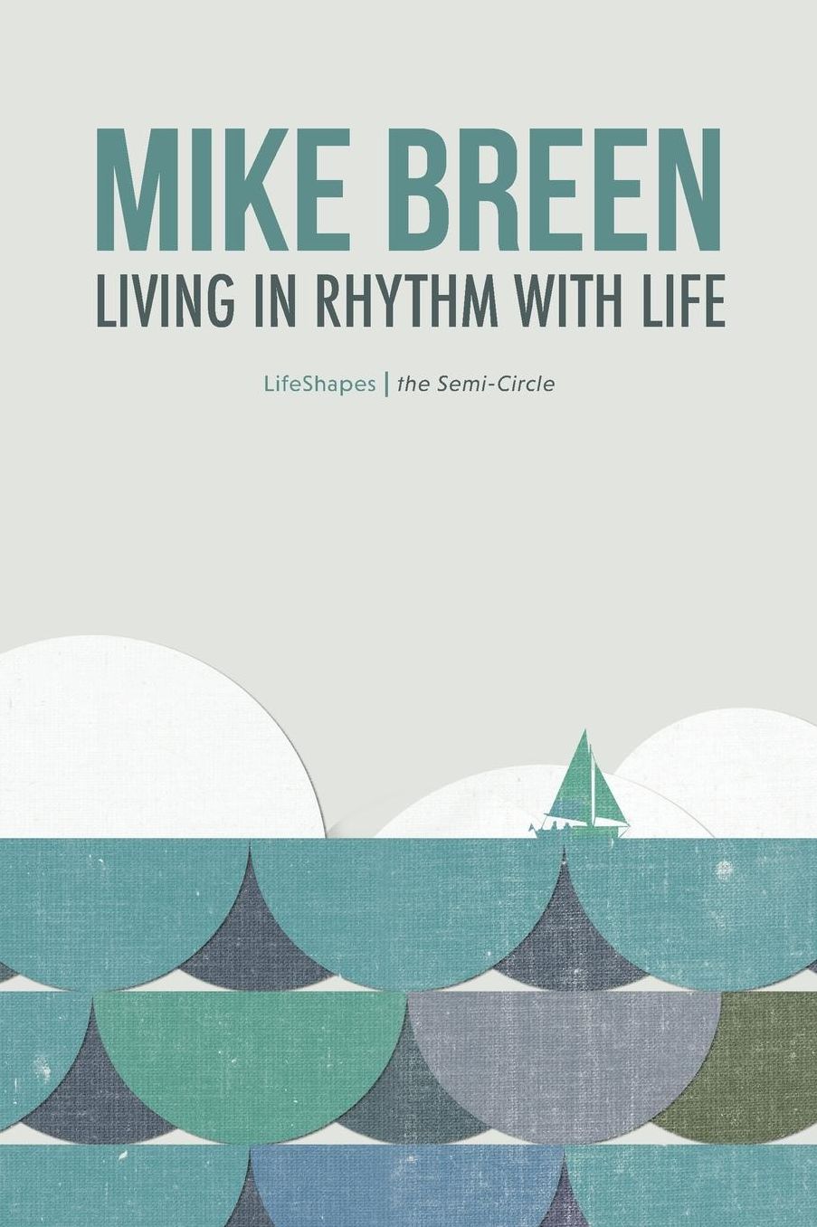 Living in Rhythm With Life