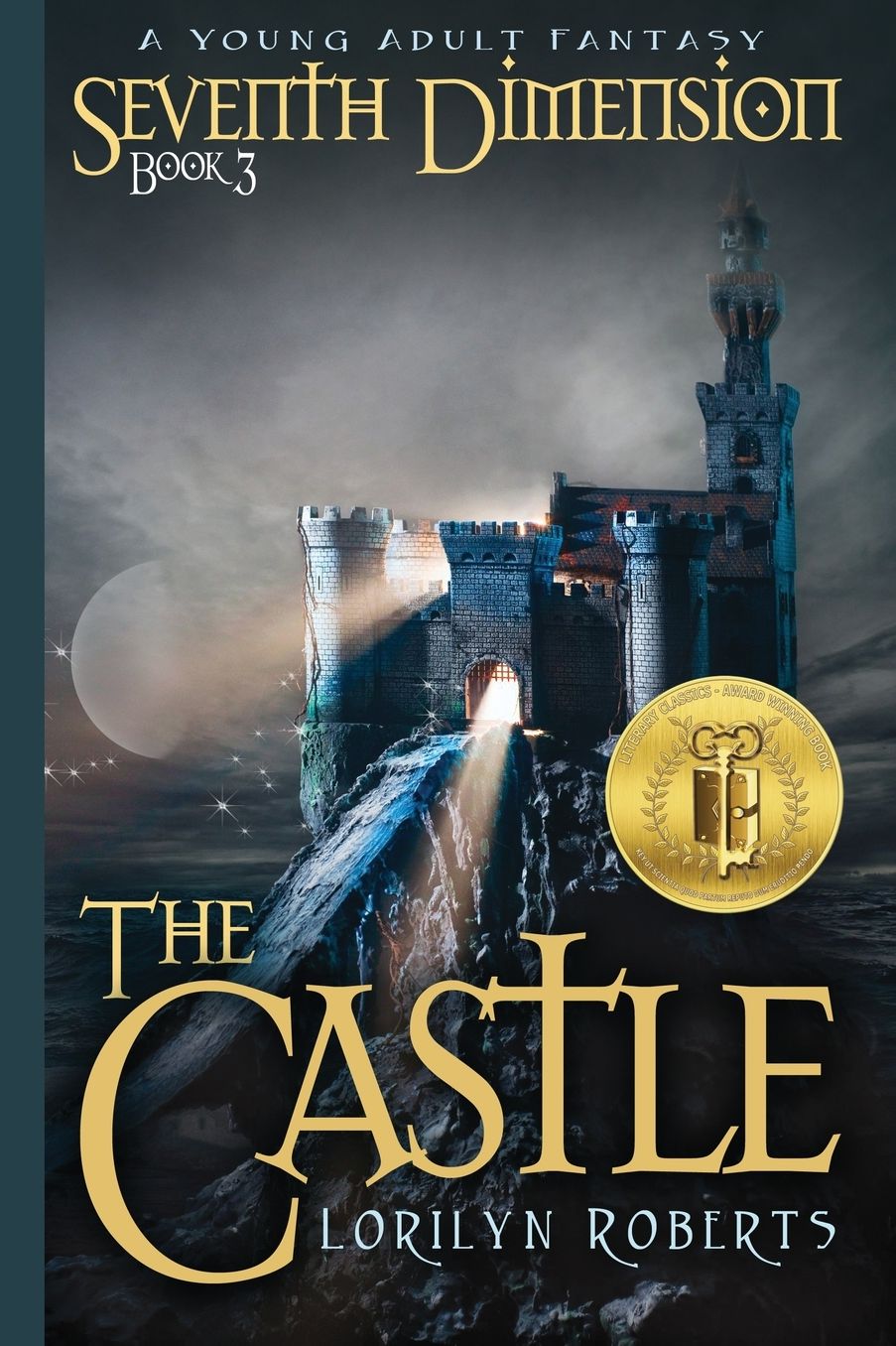 Seventh Dimension - The Castle: A Young Adult Fantasy