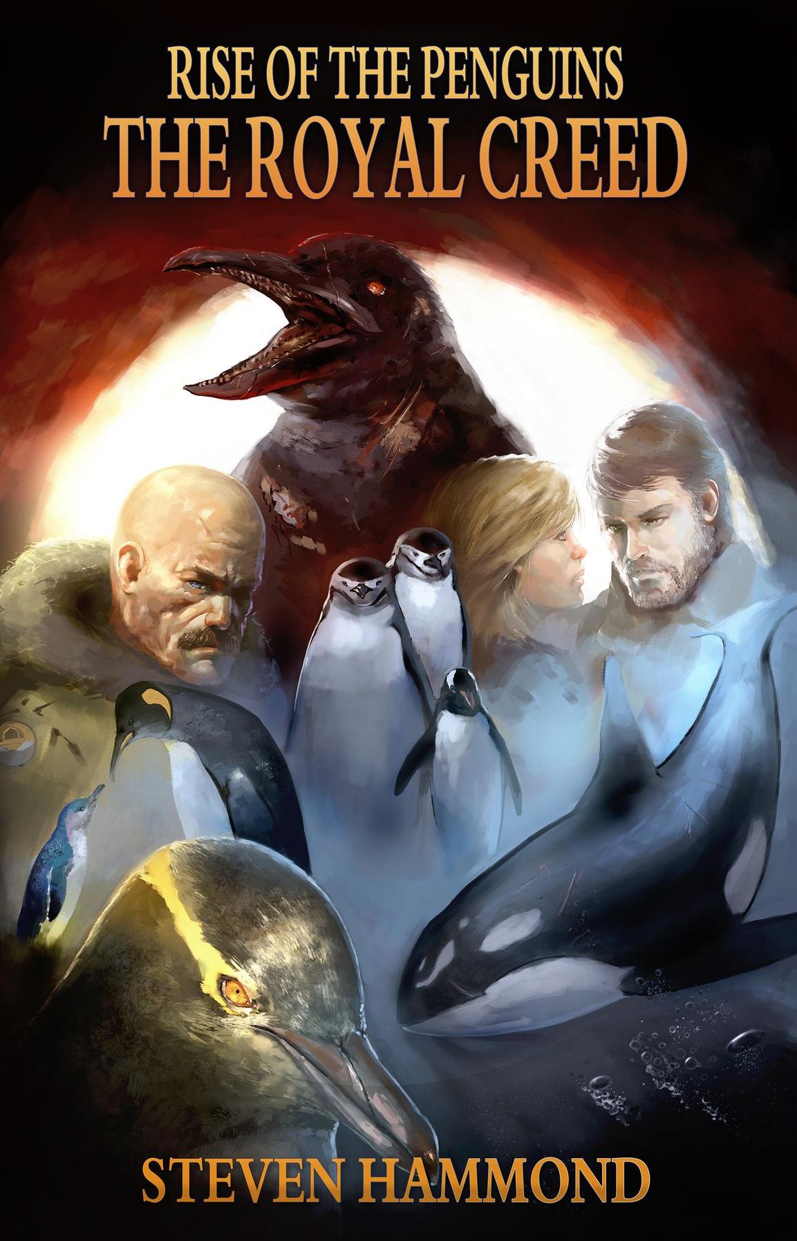 The Royal Creed: The Rise of the Penguins Saga