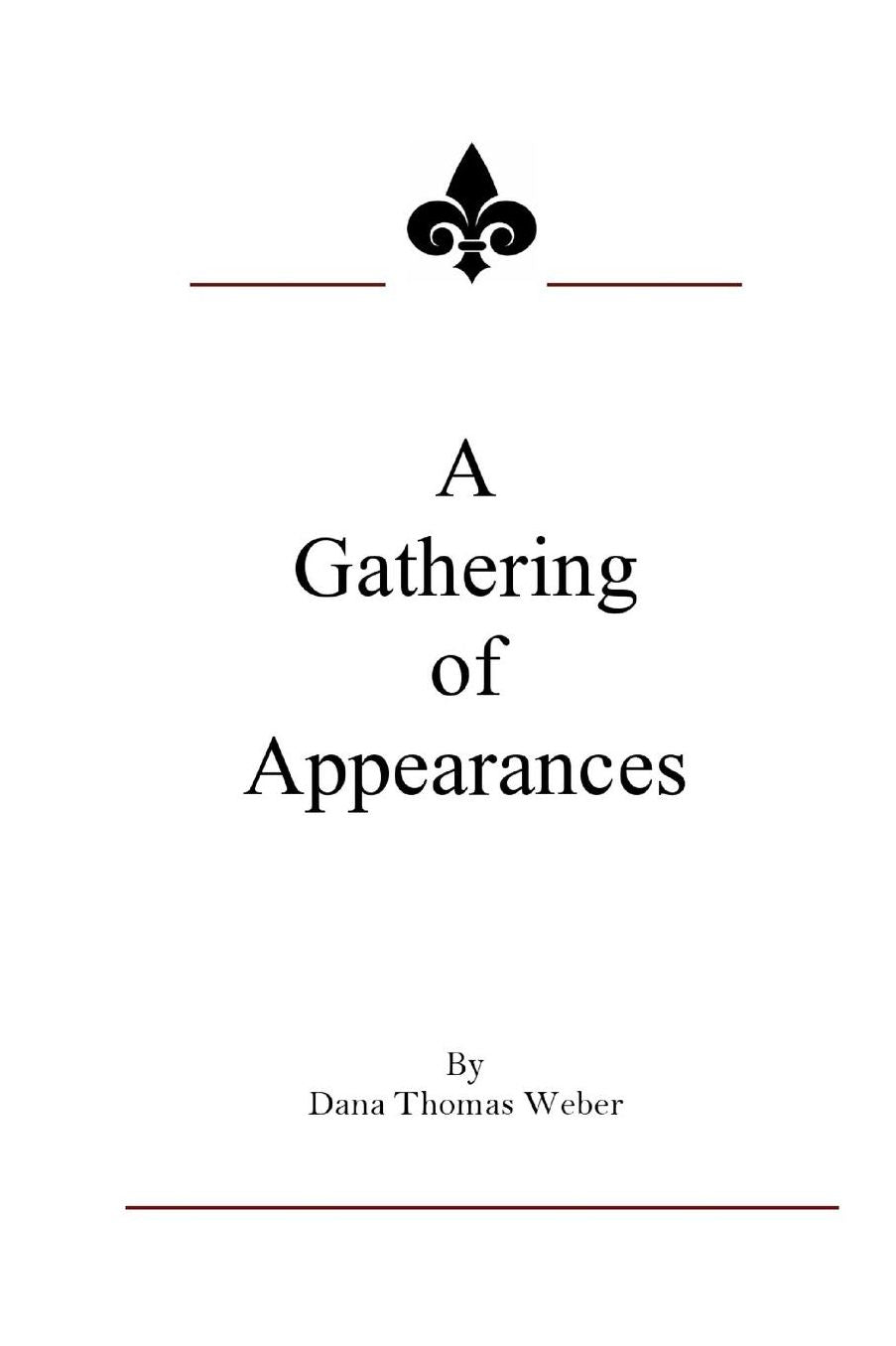 A Gathering of Appearances