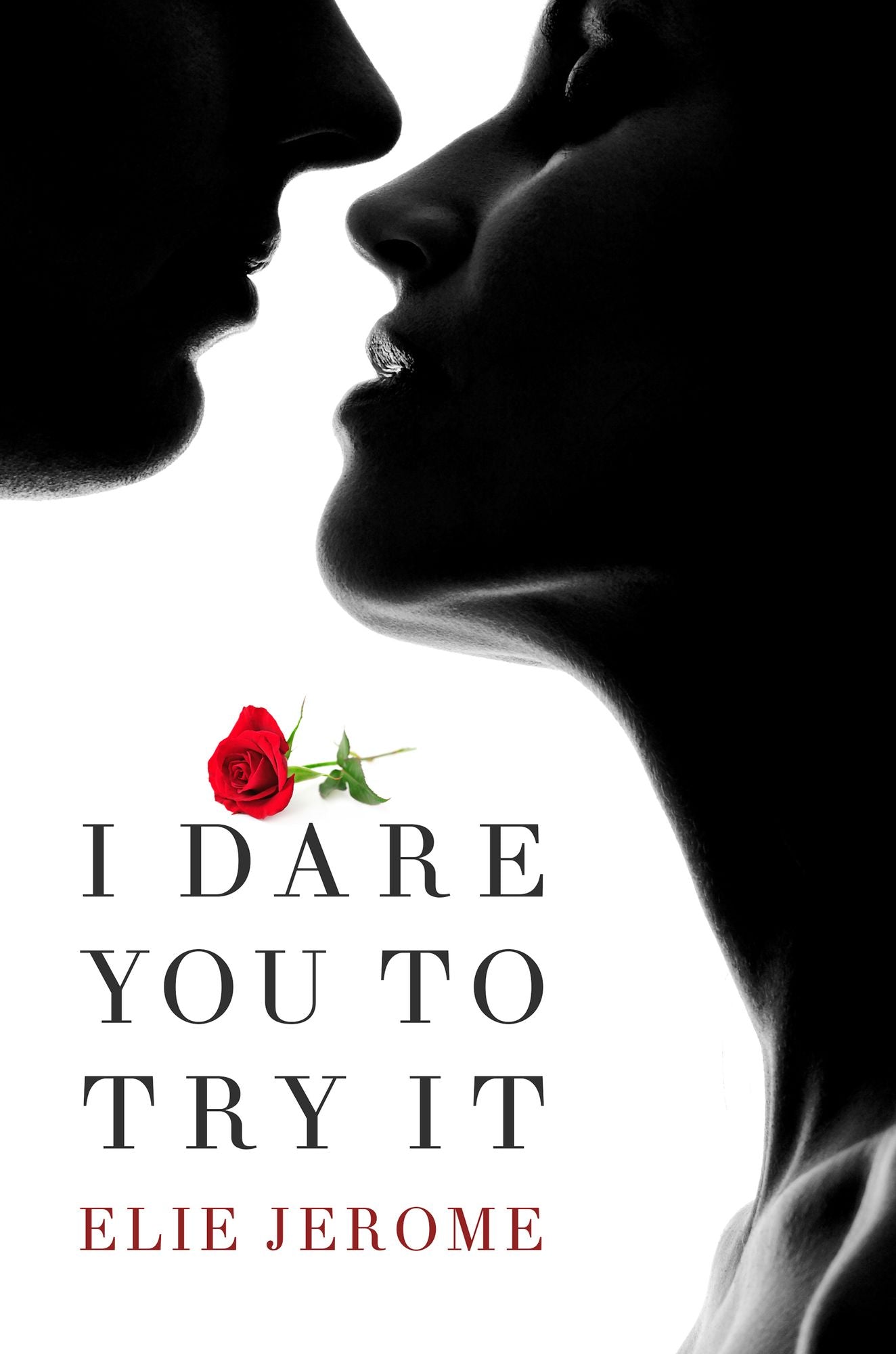 I Dare You to Try It