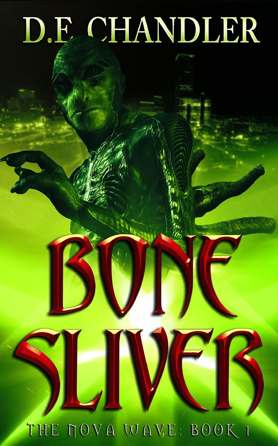 Bone Sliver: The Nova Wave Series. Book 1