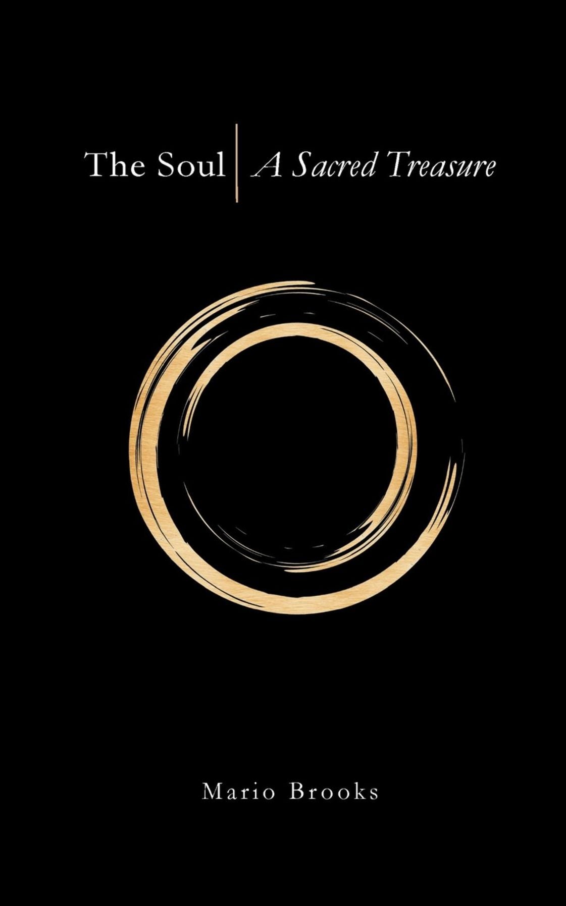 The Soul: A Sacred Treasure
