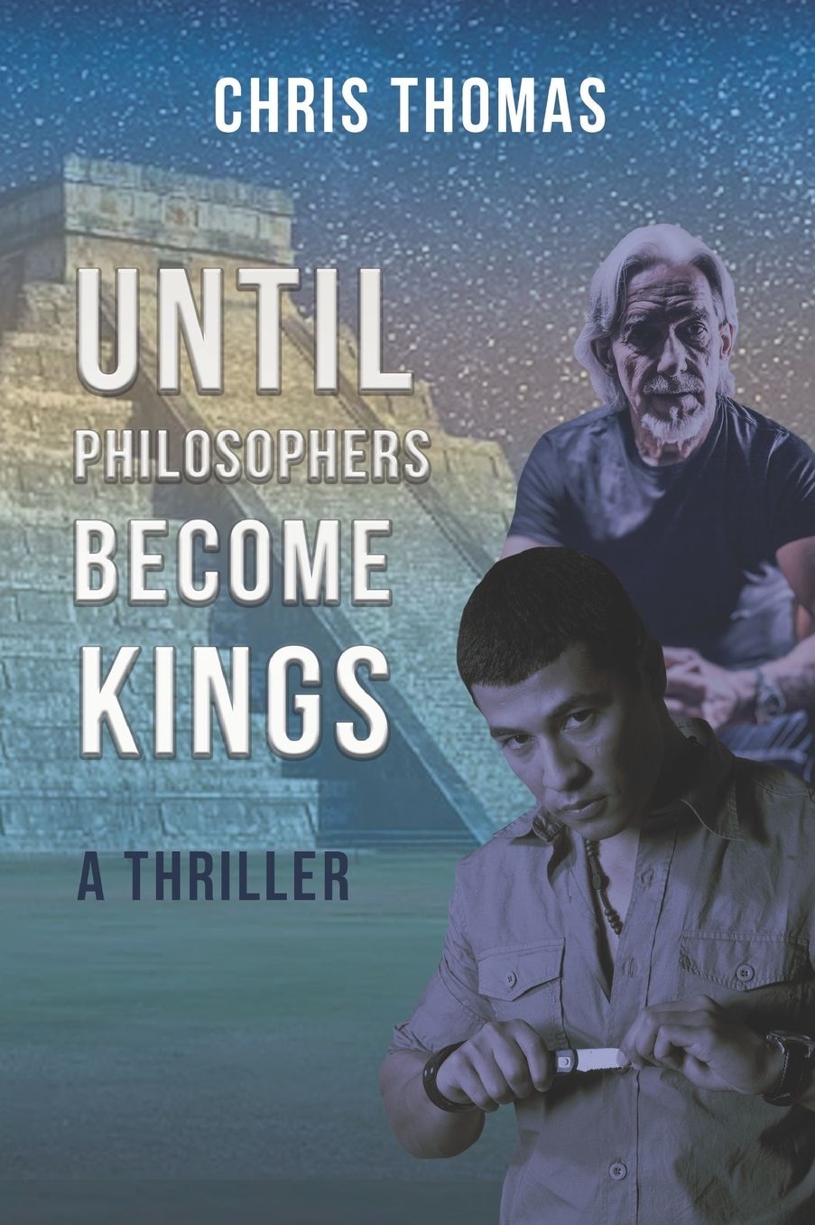 Until Philosophers Become Kings: Book One