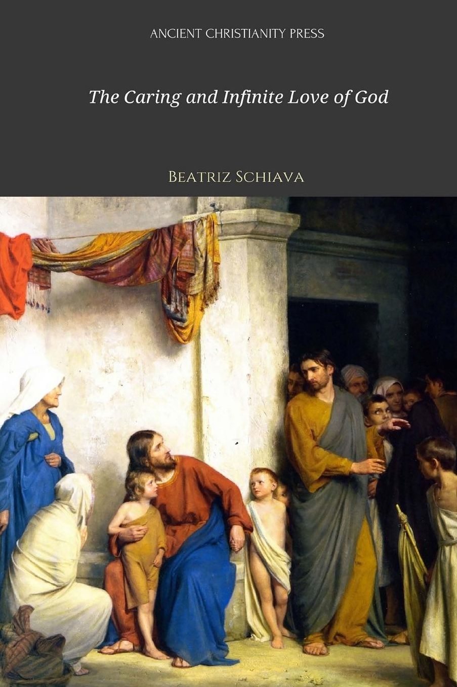 The Caring And Infinite Love of God