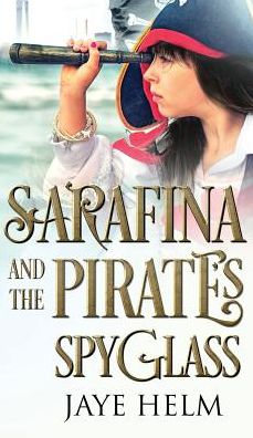 Sarafina and the Pirate's Spyglass