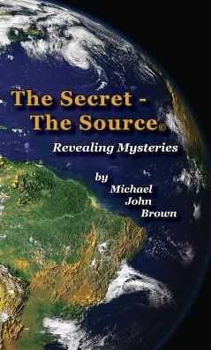 The Secret - The Source: Revealing Mysteries