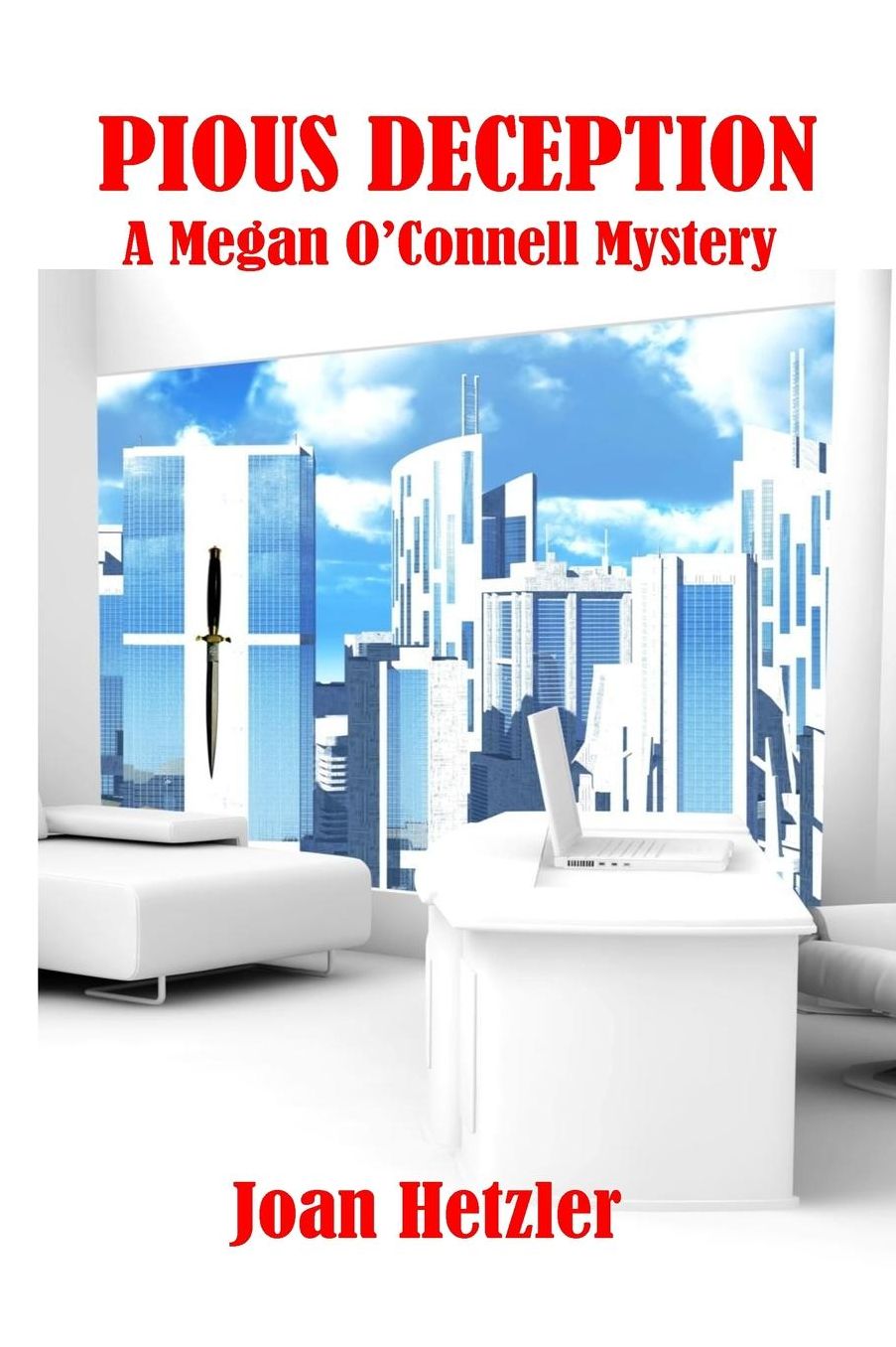 Pious Deception: A Megan O'Connell Mystery