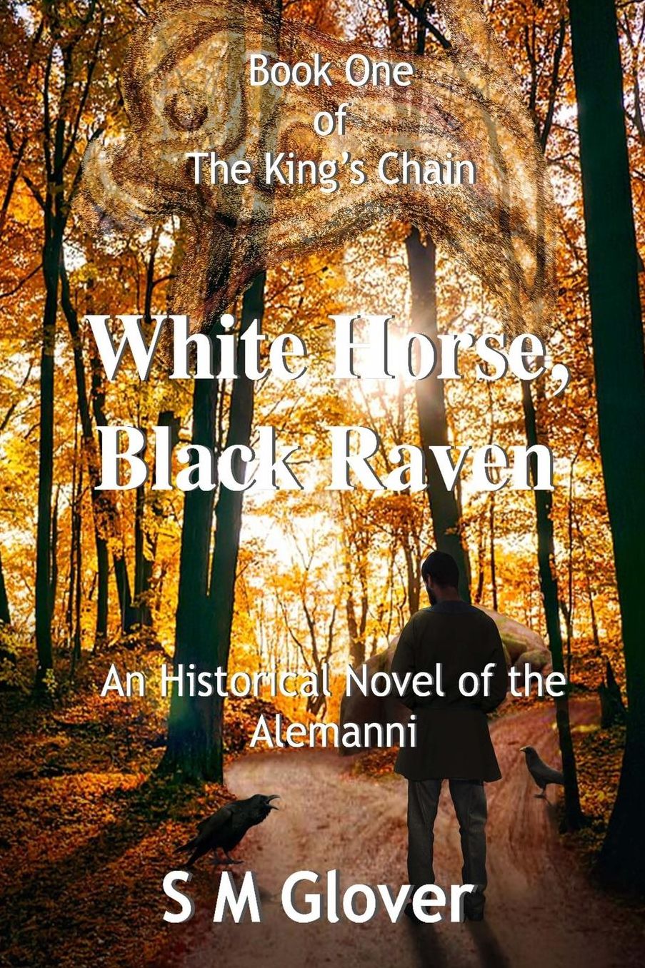 the king's chain book one white horse, black raven