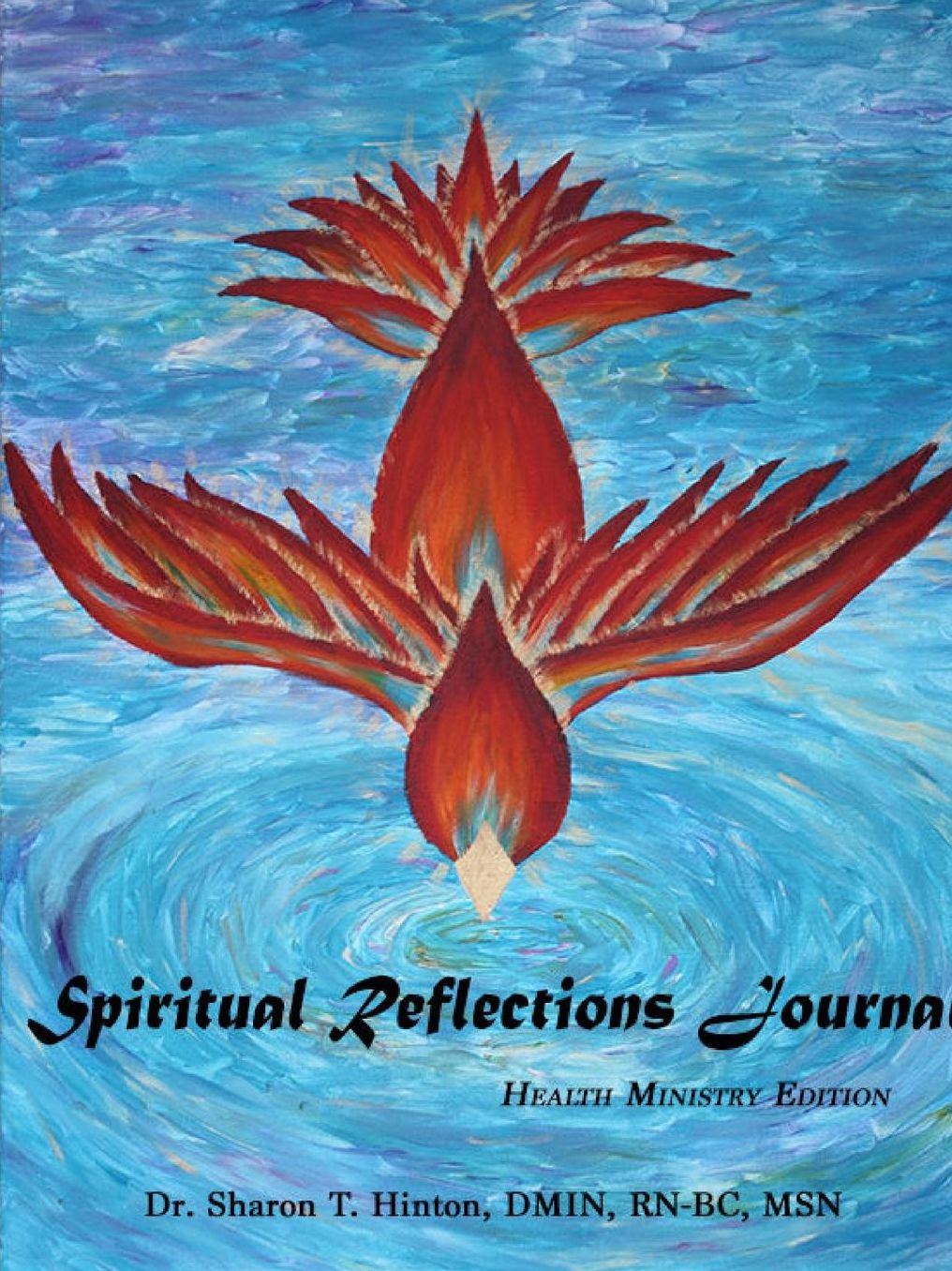 Spiritual Reflections Journal: Health Ministry Edition