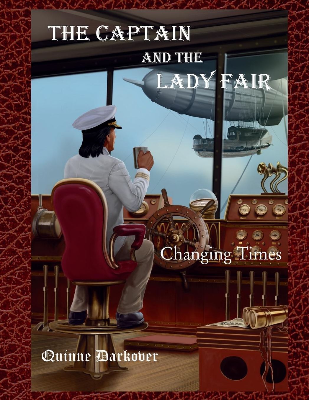 The Captain And The Lady Fair: Changing Times: Large Print