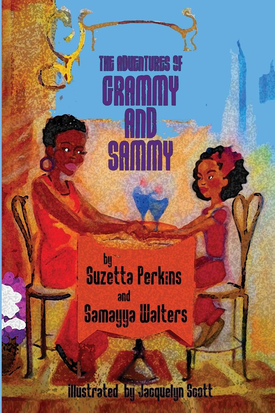 The Adventures of Grammy and Sammy