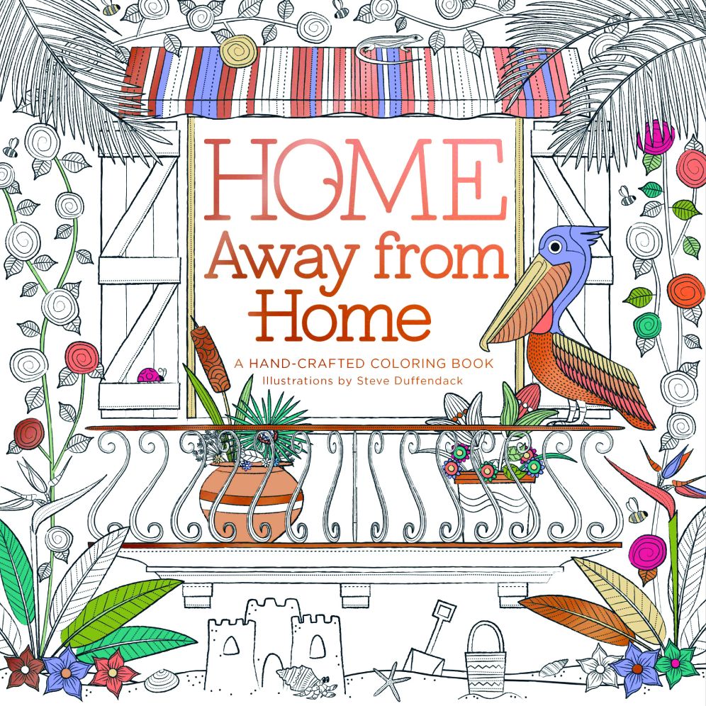 Home Away from Home: A Hand-Crafted Adult Coloring Book