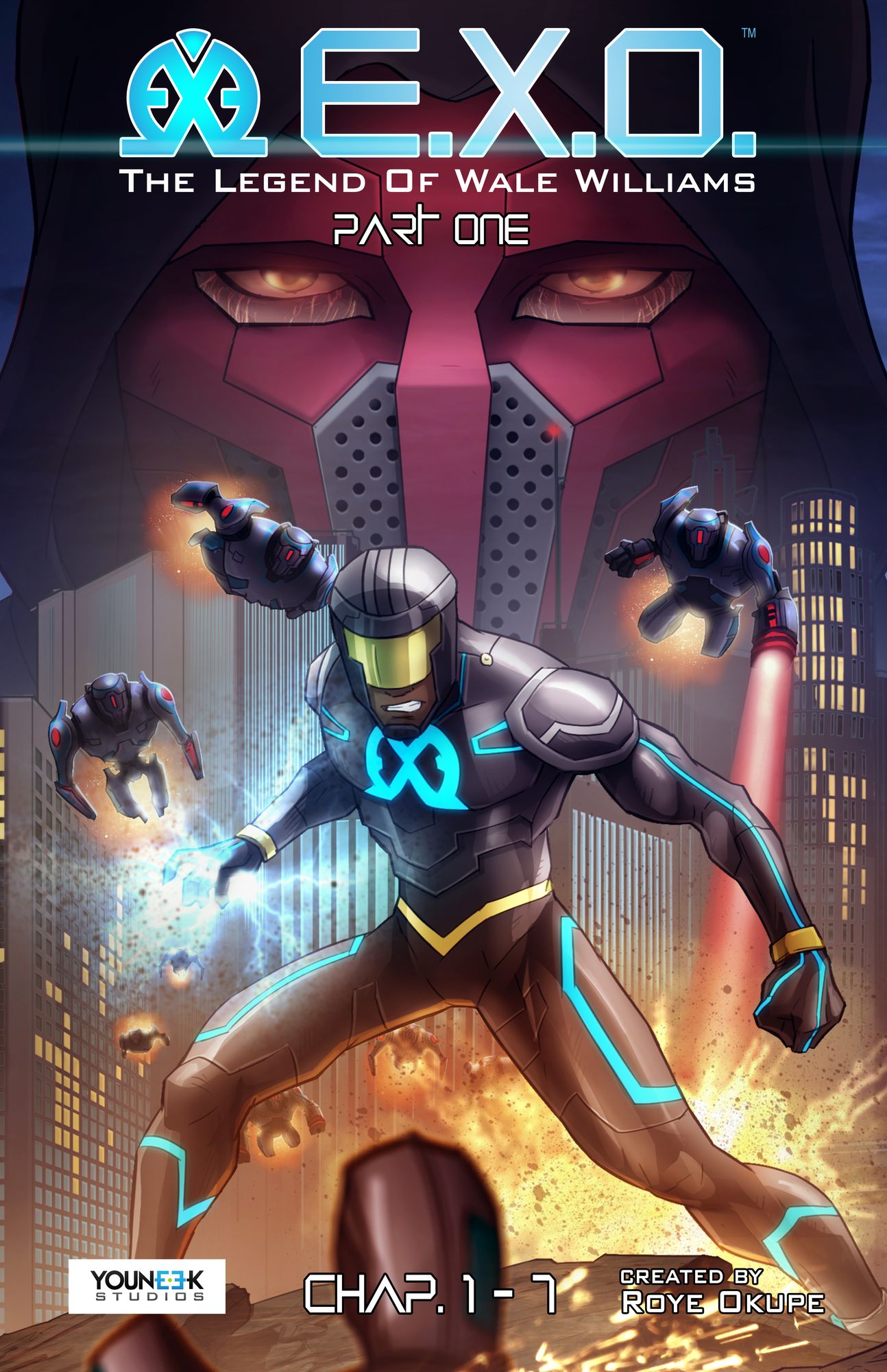 E.X.O. The Legend of Wale Williams: Part One