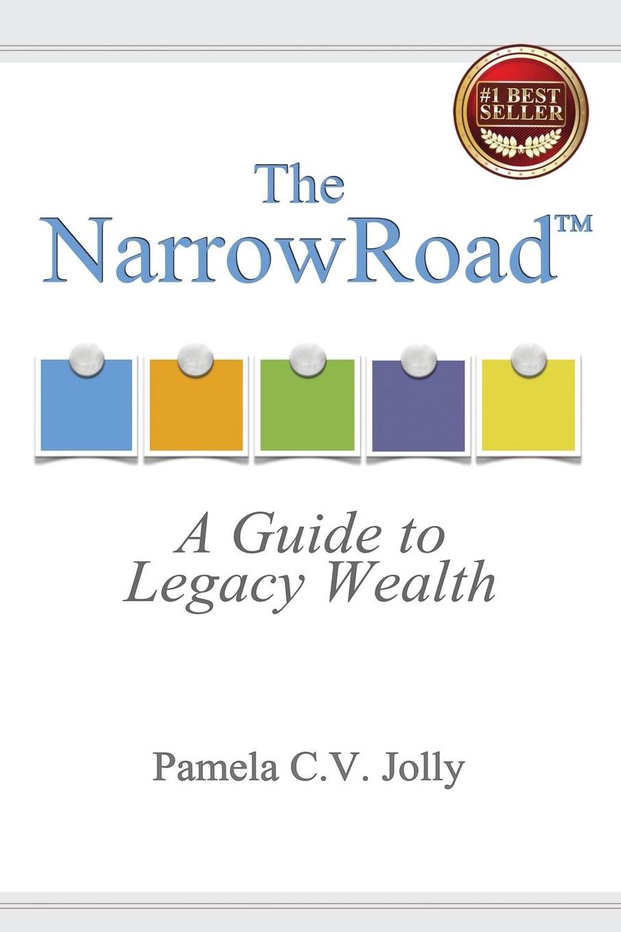 The NarrowRoad: A Guide to Legacy Wealth