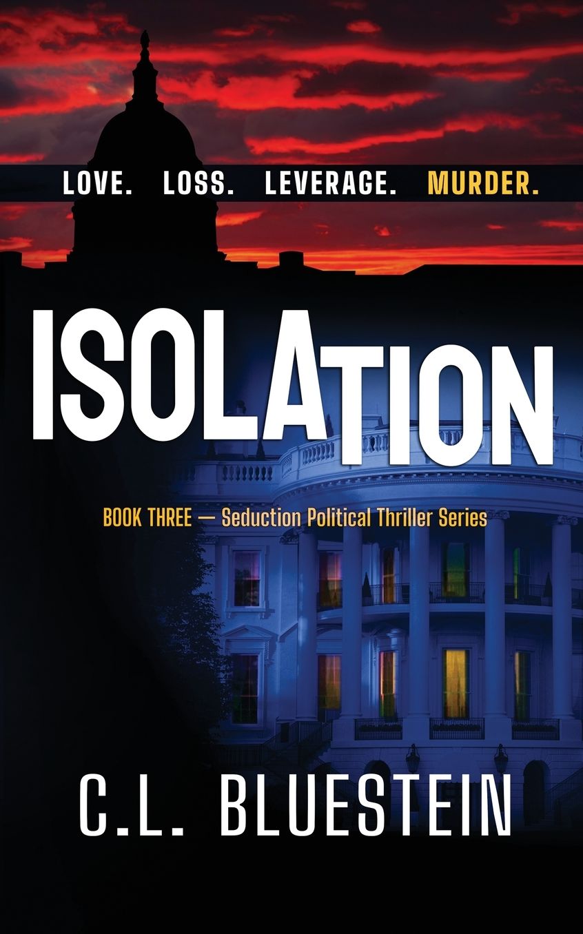 Isolation: Love, Loss, Leverage, Murder