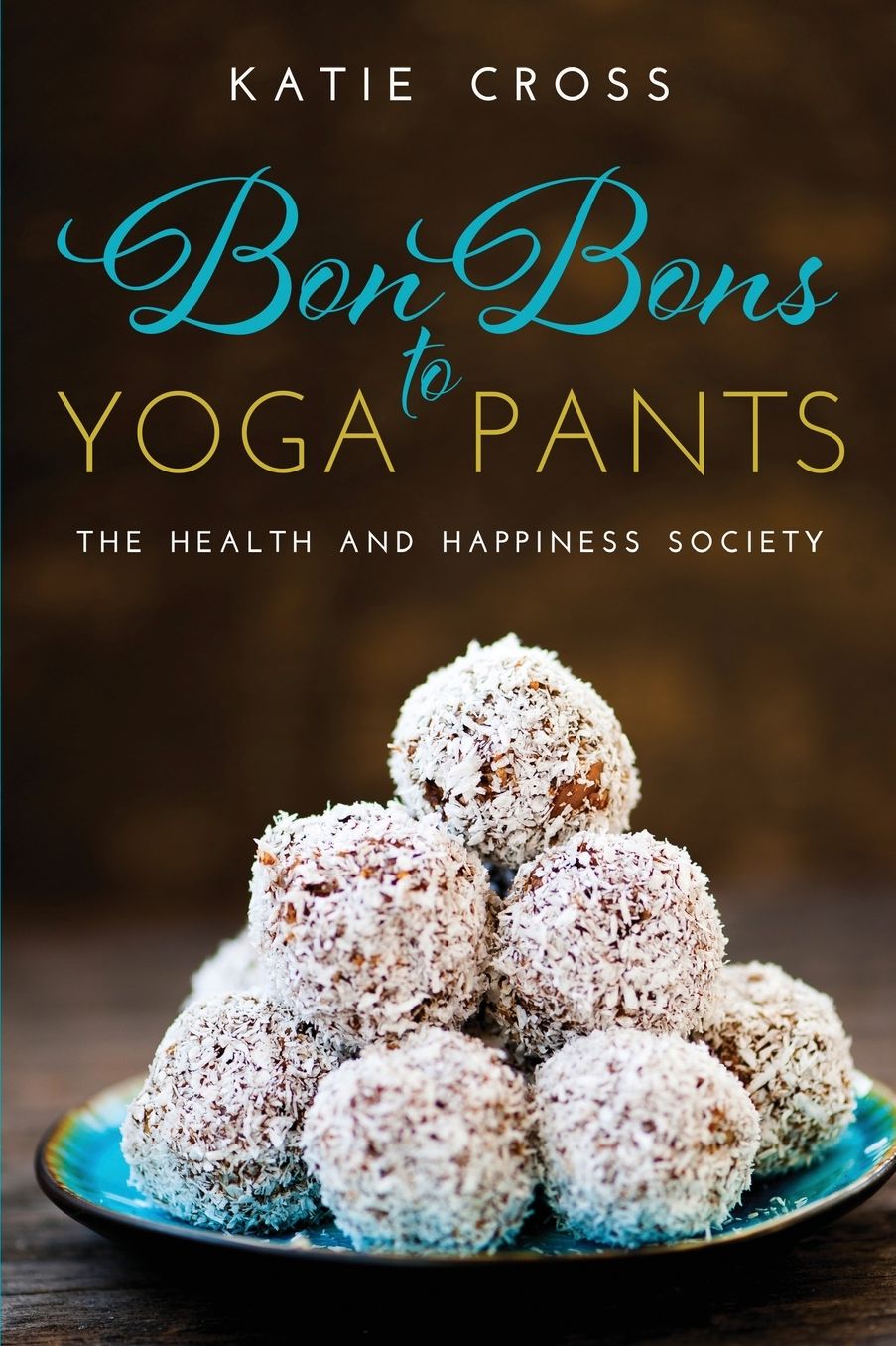 Bon Bons to Yoga Pants