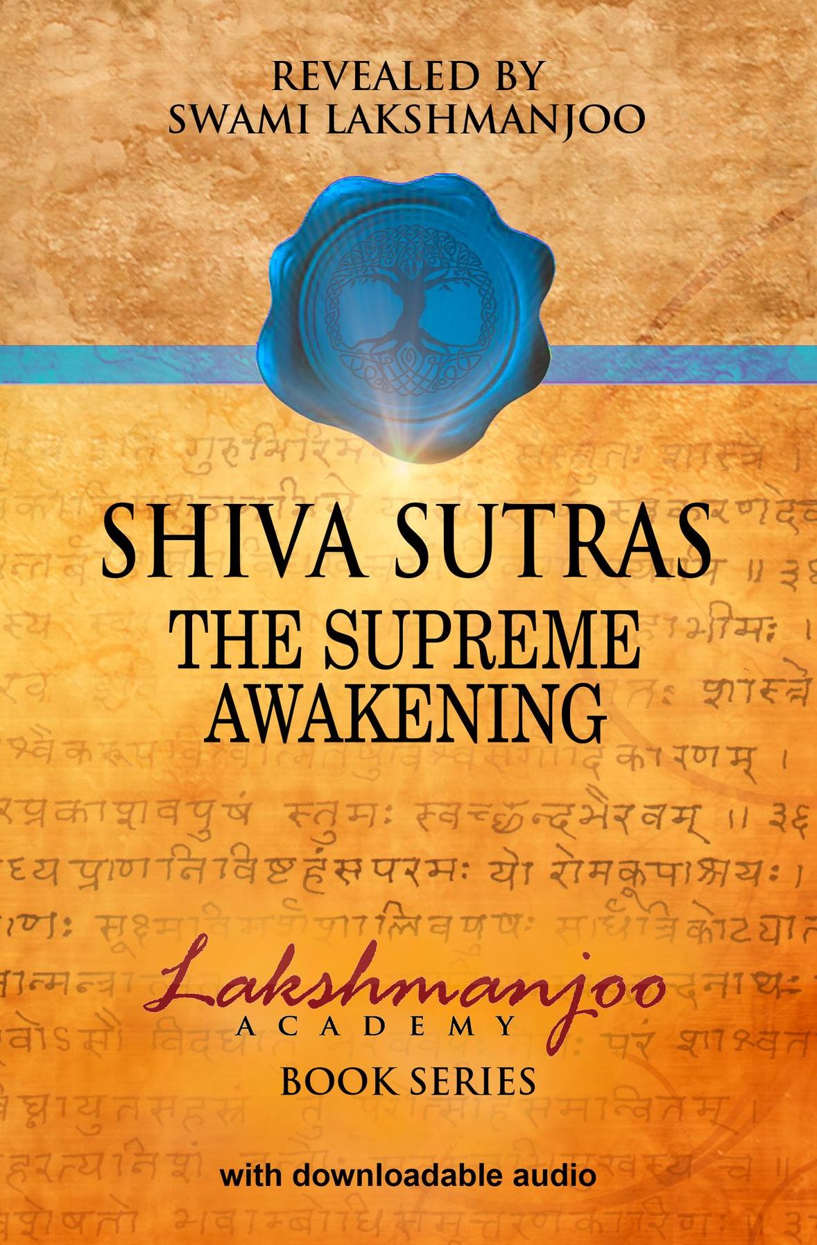 Shiva Sutras: The Supreme Awakening - Audio Study Set