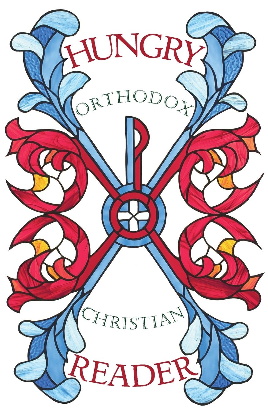 Hungry Orthodox Christian Reader