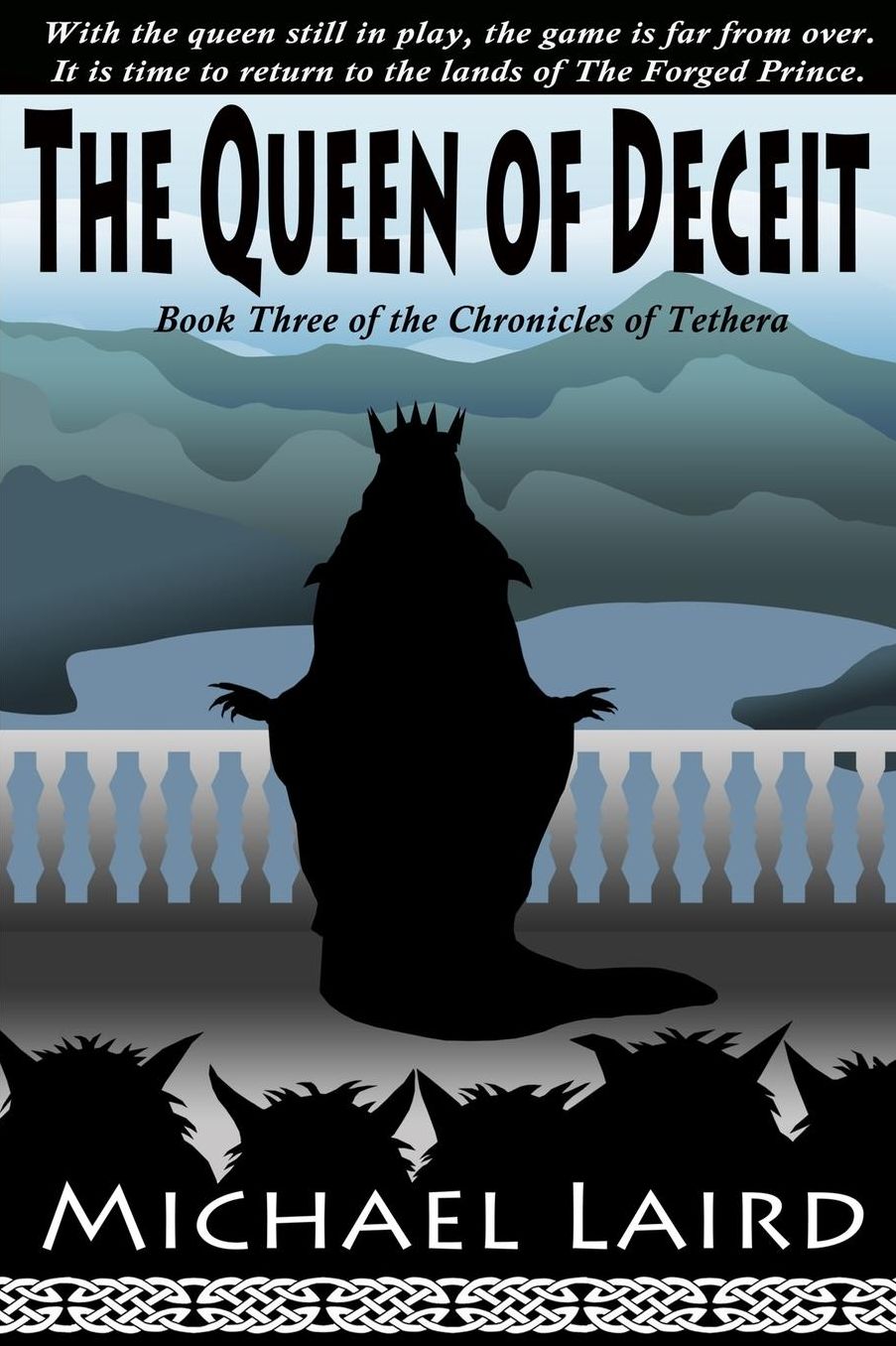 The Queen of Deceit