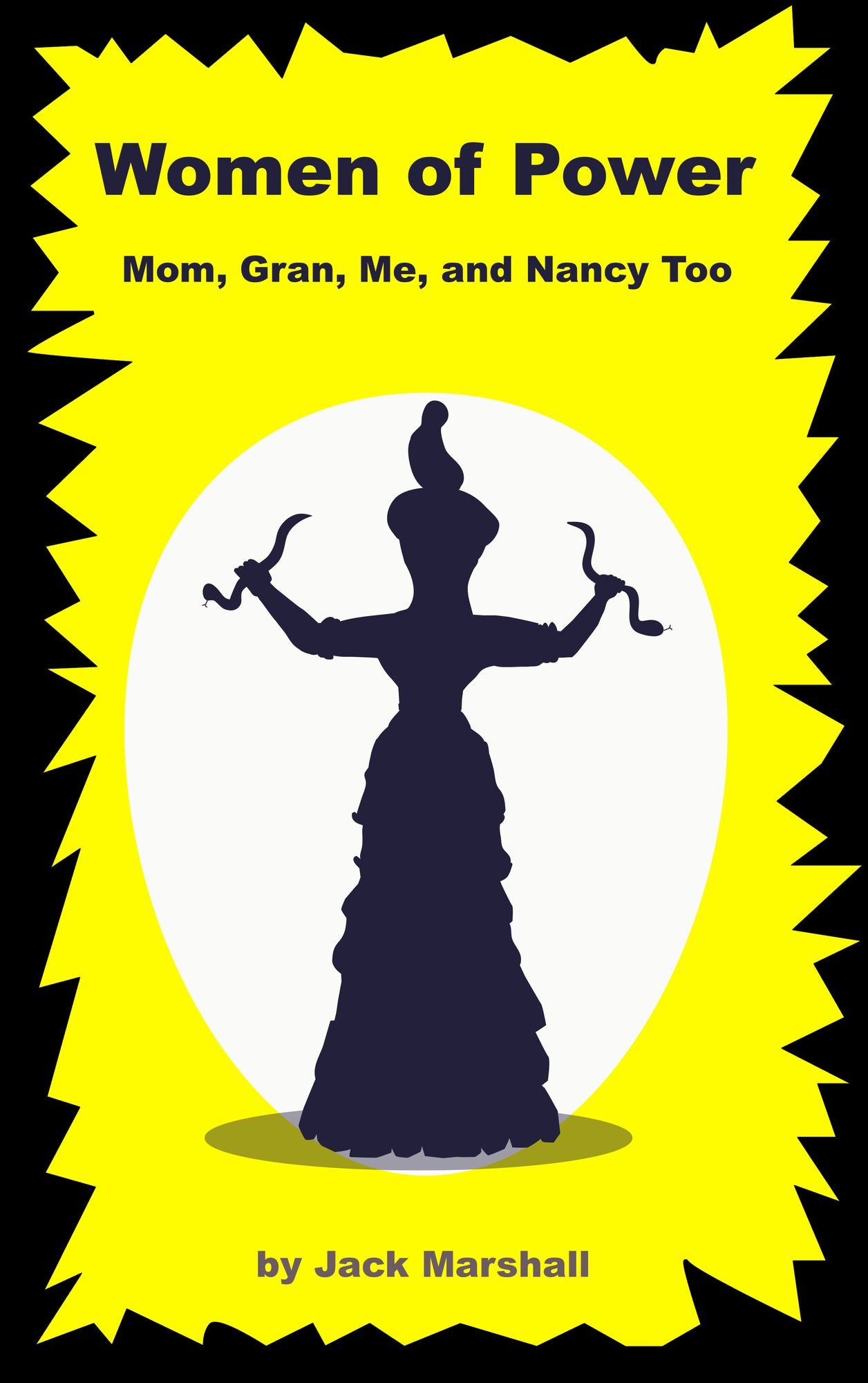 Women of Power: Mom, Gran, Me (And Nancy Too)