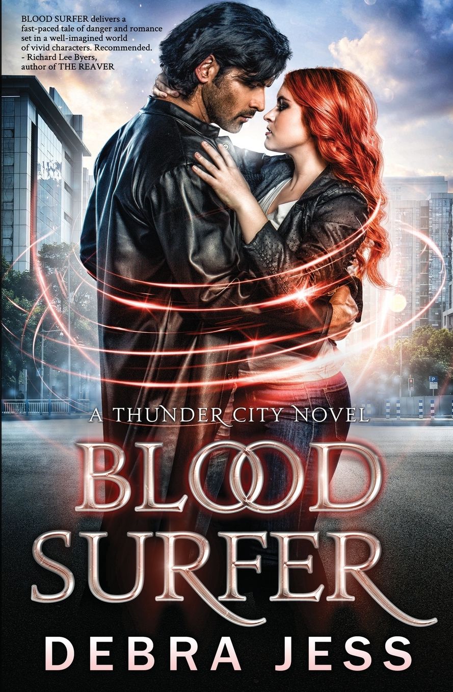 Blood Surfer: A Thunder City Novel, Book 1