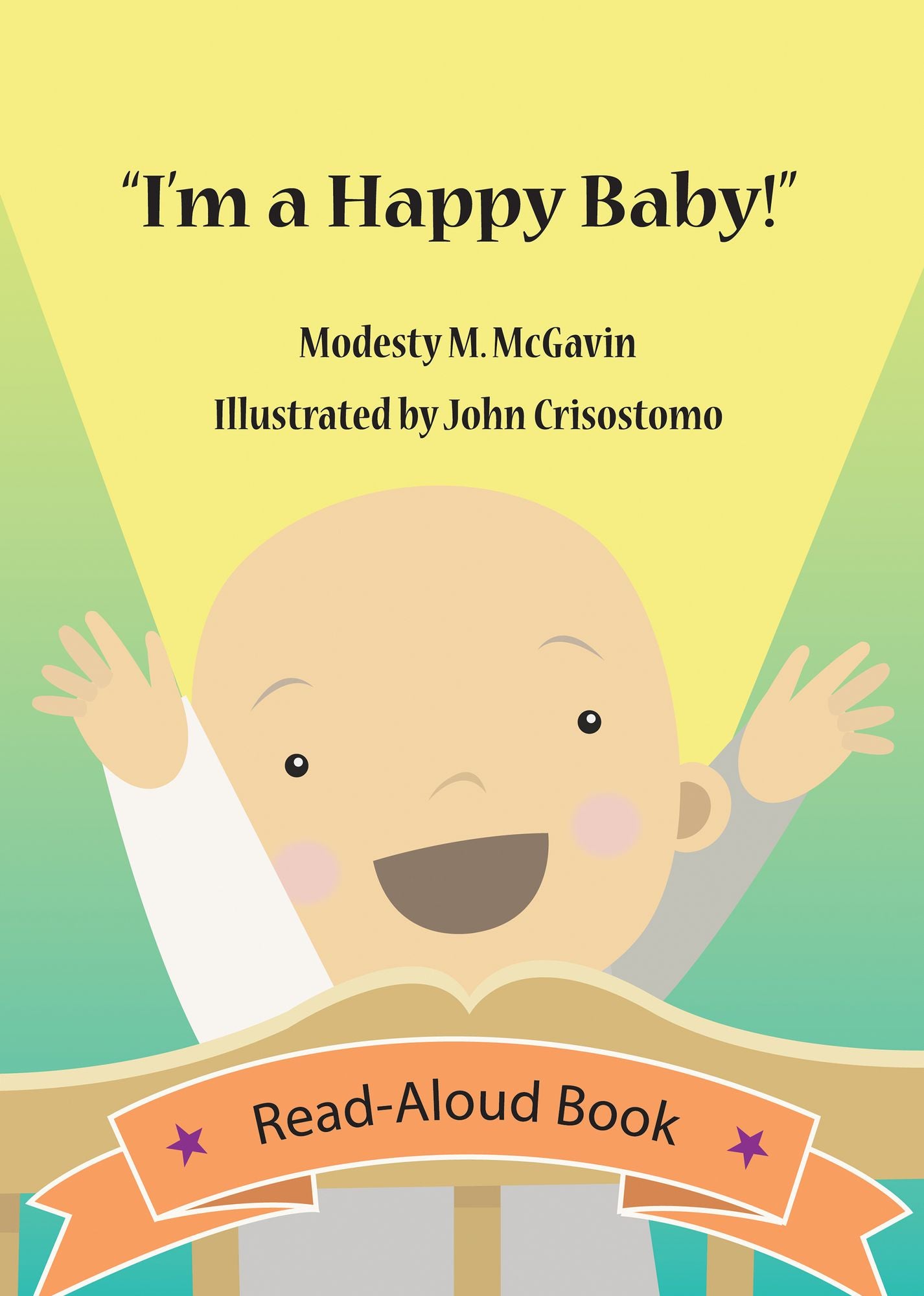 "I'm a Happy Baby!"
