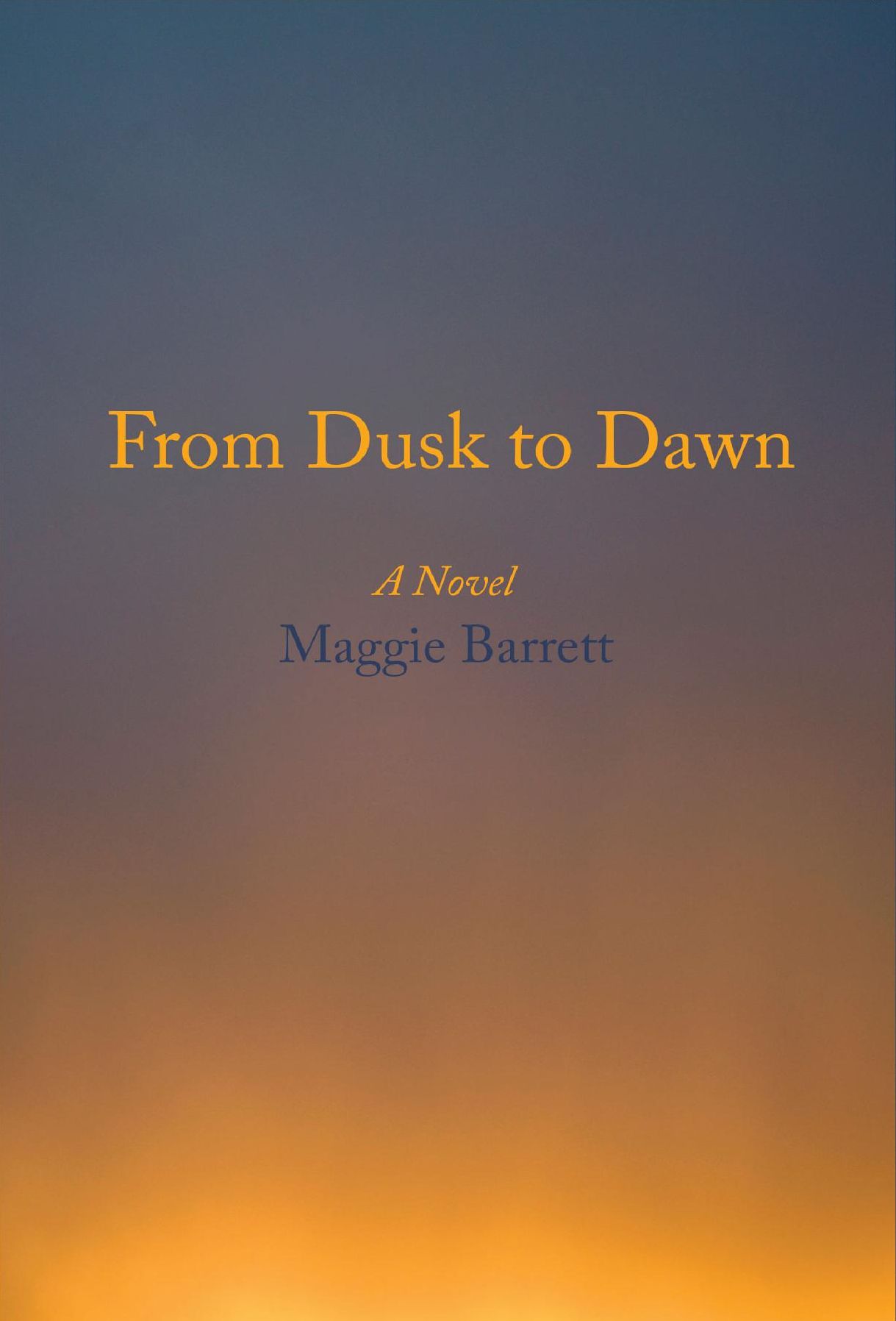 From Dusk to Dawn