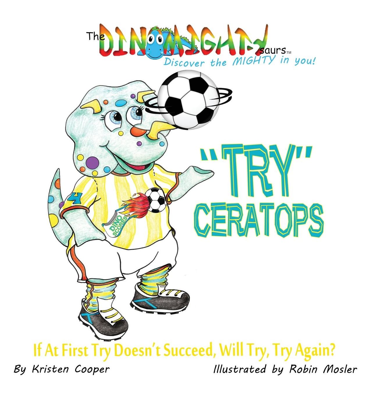 "Try"ceratops: If at First Try Doesn't Succeed, Will Try Try Again?