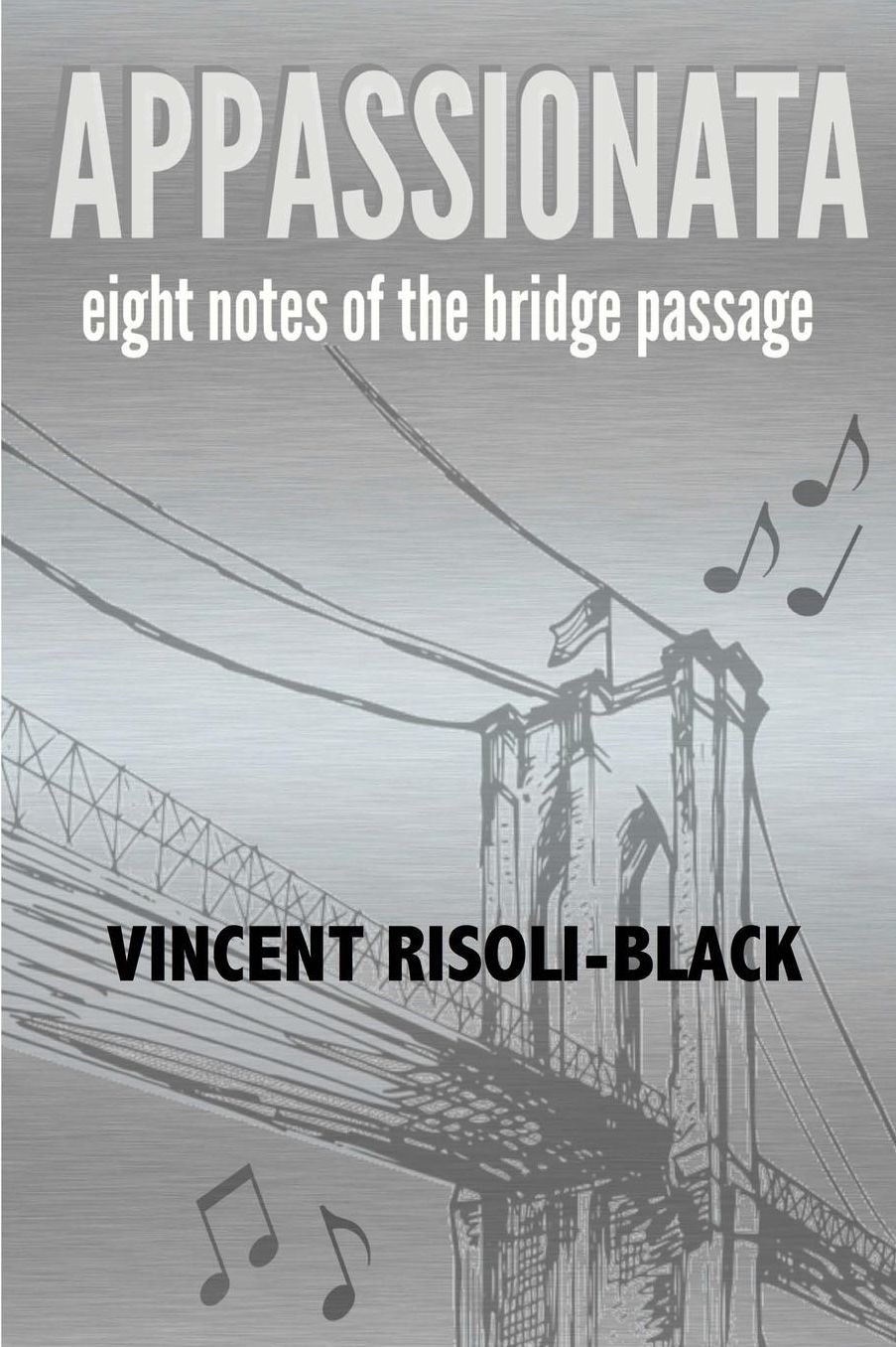 Appassionata: Eight Notes of the Bridge Passage: Eight Notes of the Bridge Passage