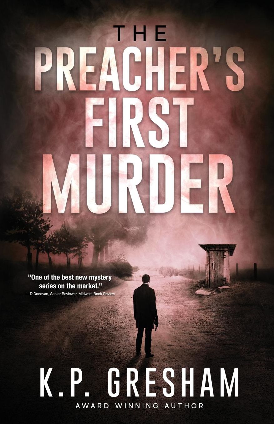The Preacher's First Murder