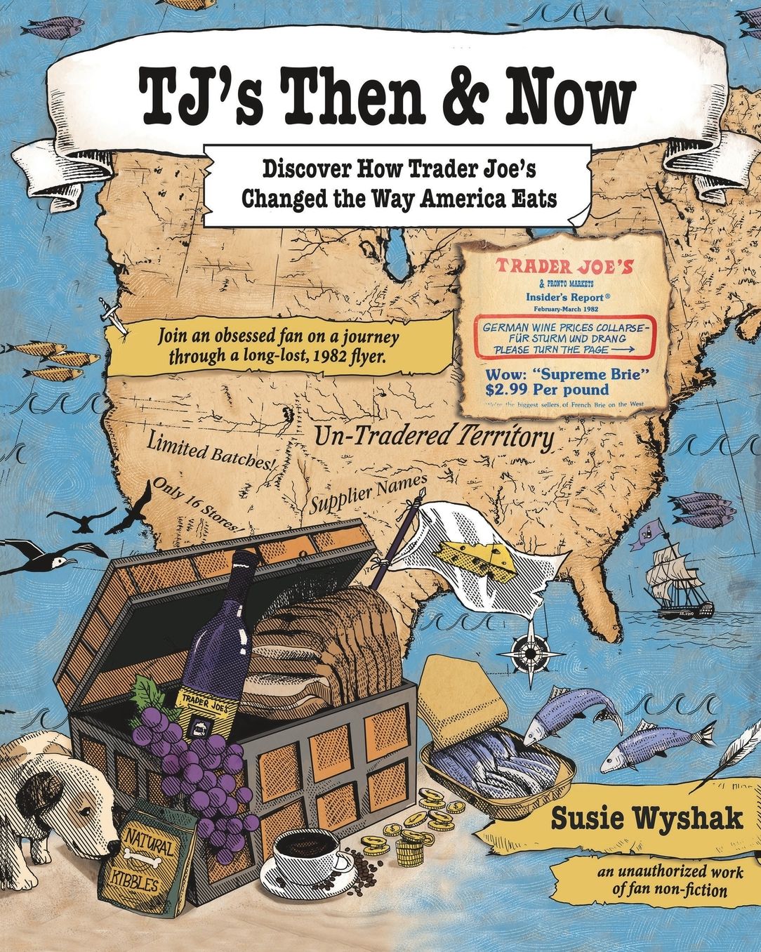 TJ's Then & Now: Discover How Trader Joe's Changed the Way America Eats