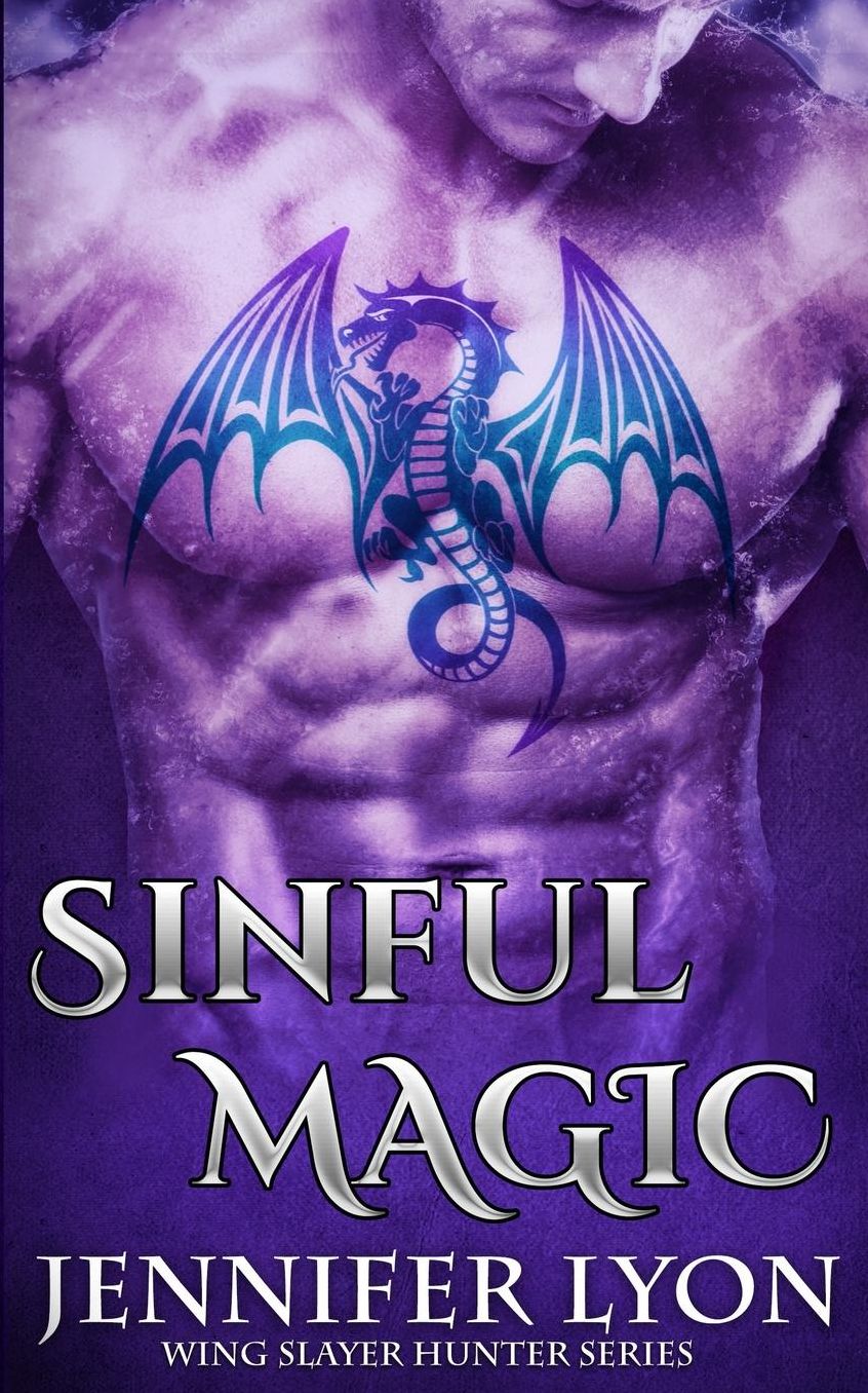 Sinful Magic (Wing Slayer Hunter Series #4)