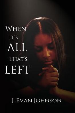 When it's All That's Left