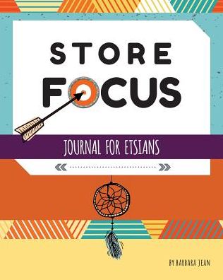 Store Focus Journal For Etsians