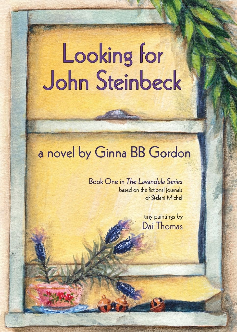 Looking for John Steinbeck: a novel