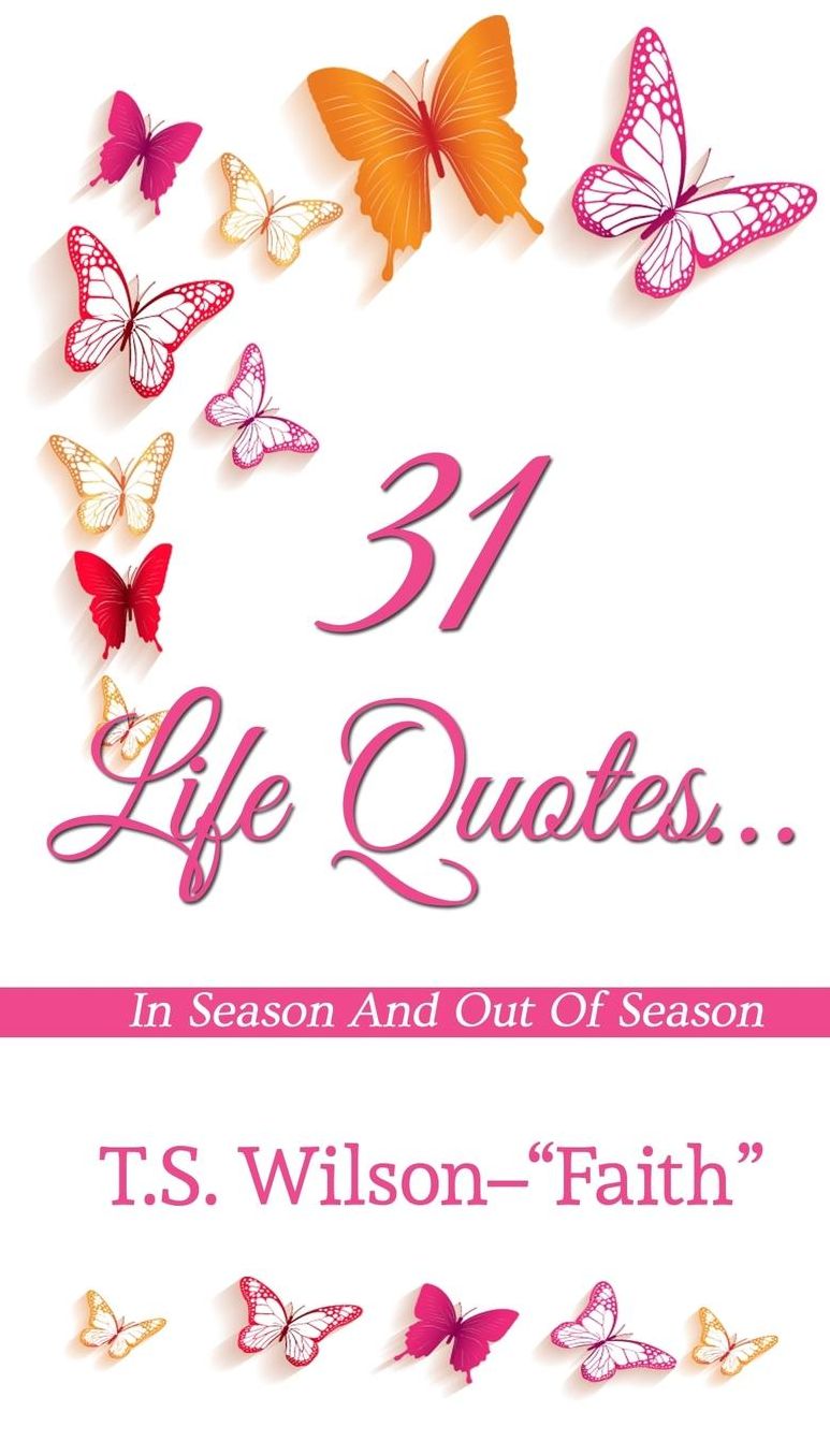 31 Life Quotes: In Season And Out Of Season