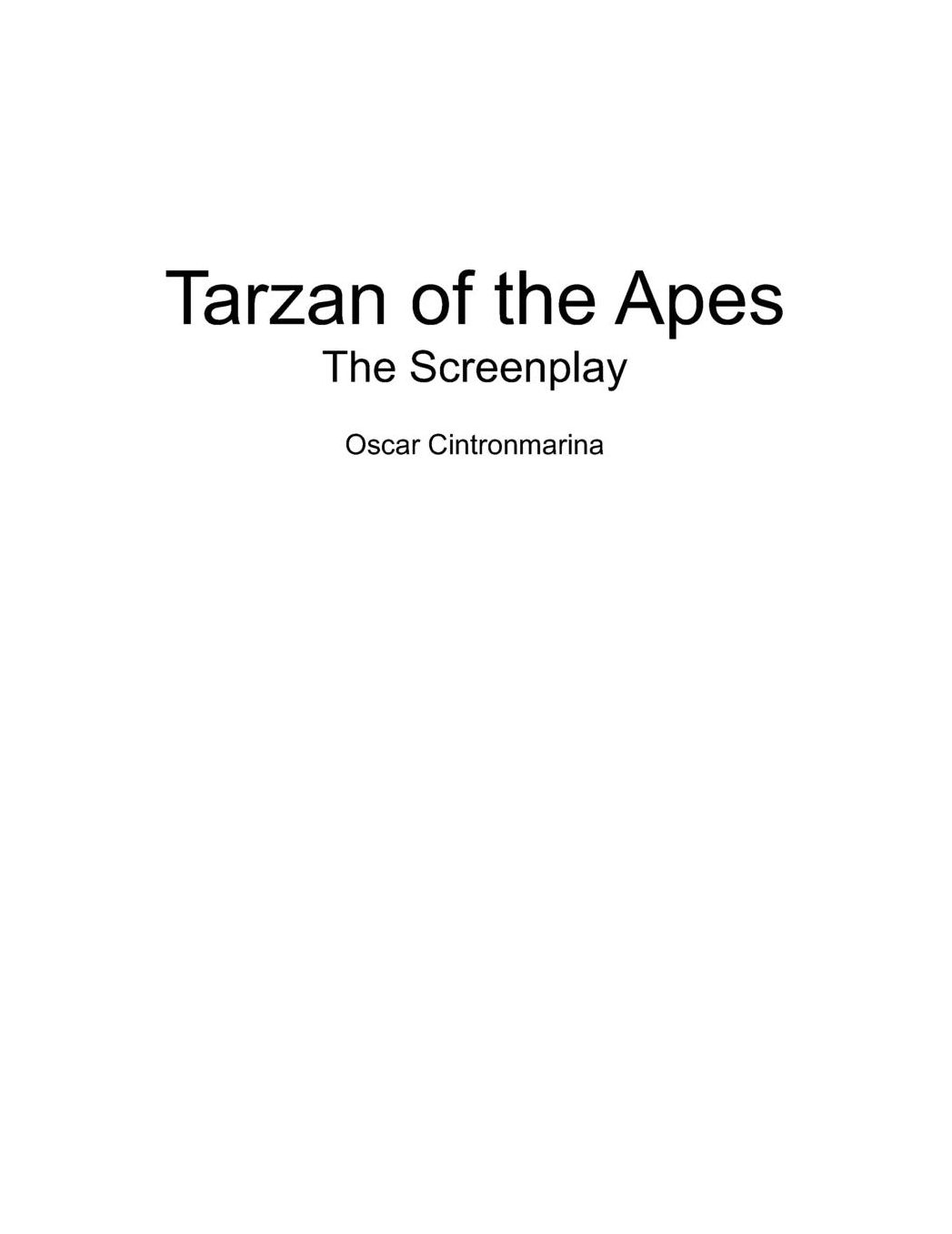 Tarzan of the Apes: The Screenplay