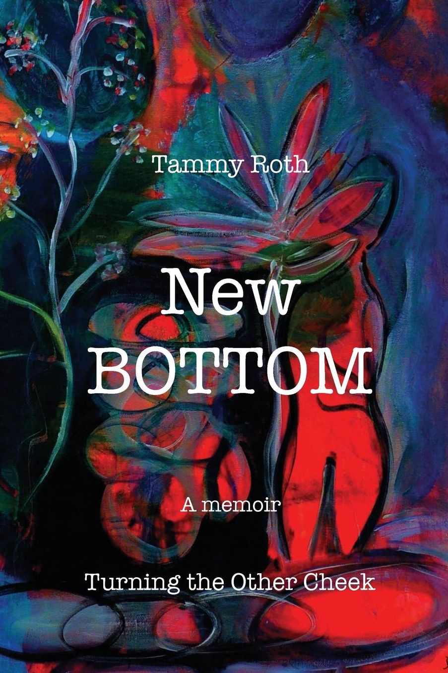 New Bottom: Turning the Other Cheek