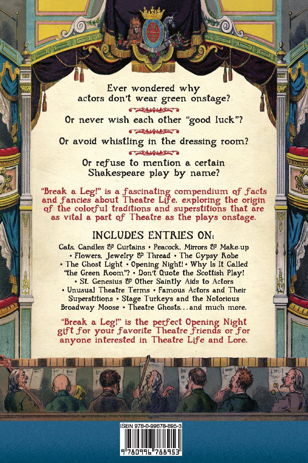 "break a Leg!" a Treasury of Theatre Traditions and Superstitions