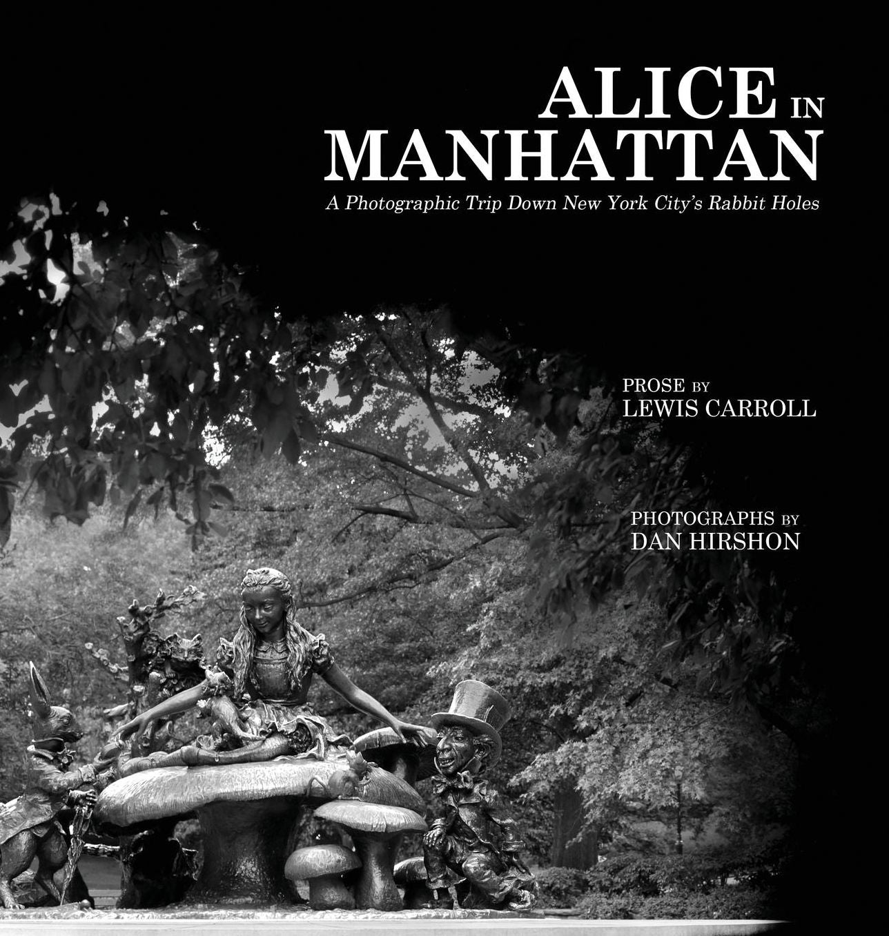Alice in Manhattan: A Photographic Trip Down New York City's Rabbit Holes