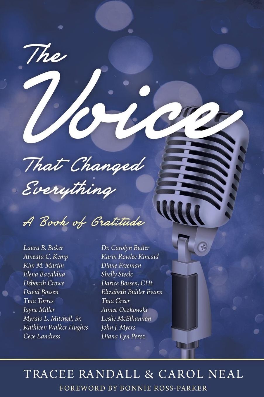 The Voice That Changed Everything: A Book of Gratitude