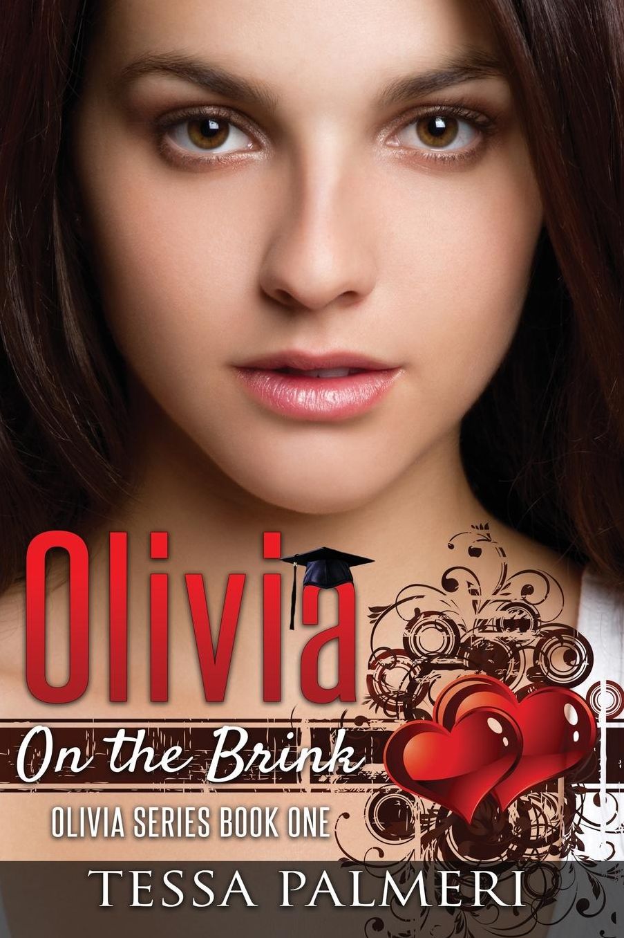 Olivia, On the Brink: Olivia Series Book One