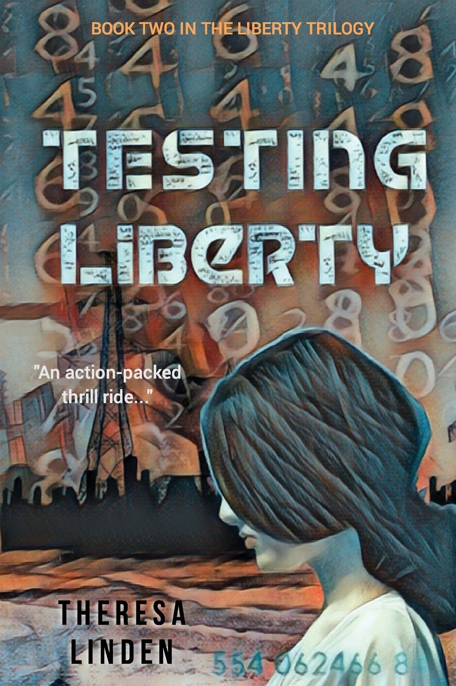 Testing Liberty: Book Two in the Liberty Trilogy