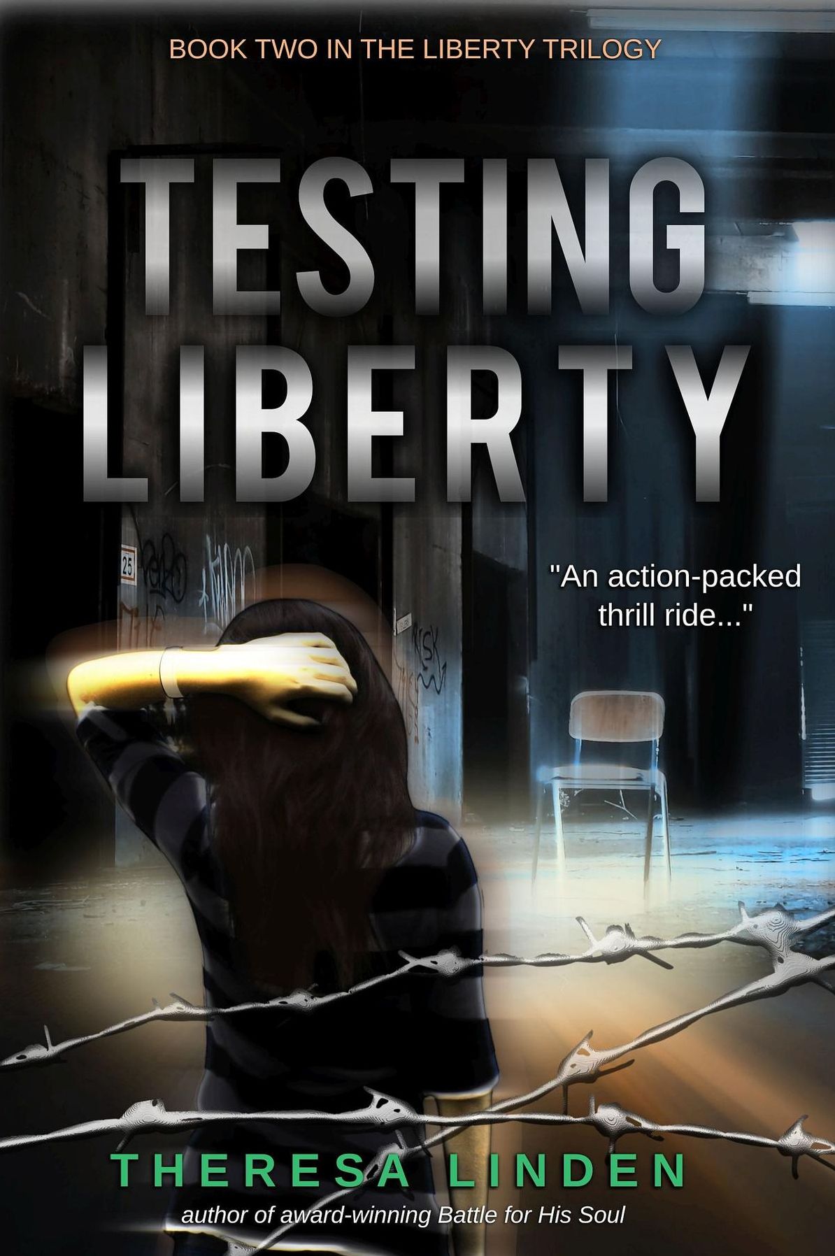 Testing Liberty: Book Two in the Liberty Trilogy